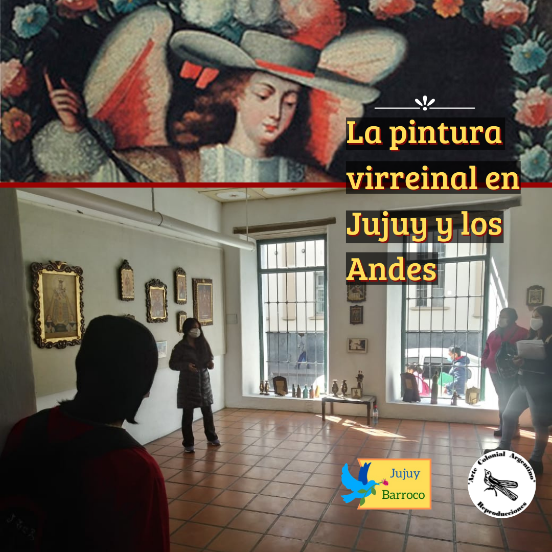 La Pintura Virreinal en Jujuy y los Andes
